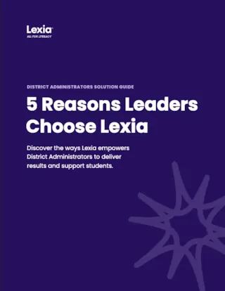 Cover of a guide titled 5 Reasons Leaders Choose Lexia, with a starburst graphic on a purple background.