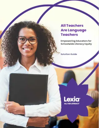 Smiling person holding a folder. Text: All Teachers Are Language Teachers – Solution Guide. Lexia logo at the bottom.