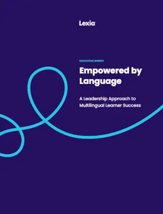 Blue background with a looping line, Lexia logo, and text: Empowered by Language: A Leadership Approach to Multilingual Learner Success.