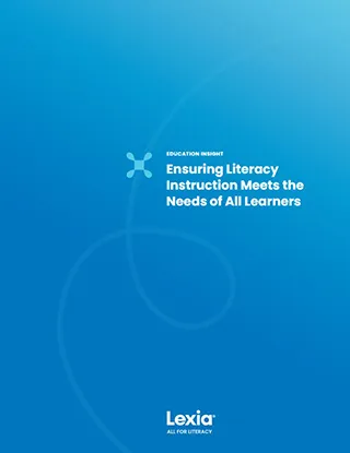 Ensuring Literacy Instruction Meets the Needs of All Learners