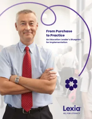 Confident man in shirt and tie stands with arms crossed; text reads From Purchase to Practice and Lexia All for Literacy.