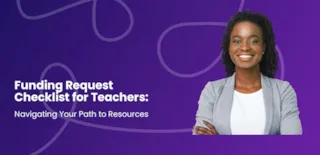 Funding Request Checklist for Teachers