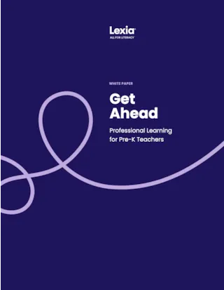 Cover of a white paper titled Get Ahead: Professional Learning for Pre-K Teachers by Lexia, with a purple background.