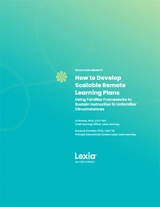 How to Develop Scalable Remote Learning Plans: Using Familiar Frameworks to  Sustain Instruction in Unfamiliar Circumstances