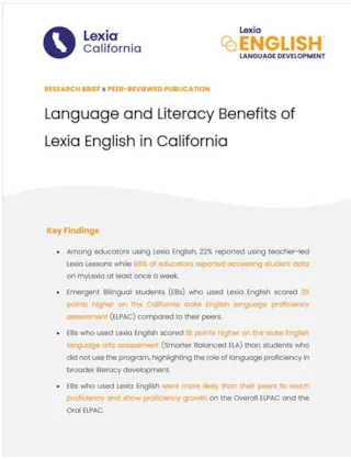 Language and Literacy Benefits of Lexia English California Page