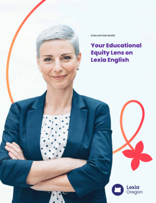 Lexia English Equity Lens for Oregon Cover