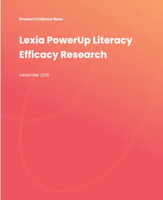 Report cover titled “Lexia PowerUp Literacy Efficacy Research, December 2025” on a pink-orange gradient background.