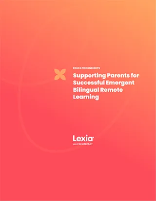 Supporting Parents for Successful Emergent Bilingual Remote Learning