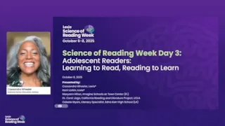 Event slide for Lexia Science of Reading Week, featuring Adolescent Readers session details and speaker information.