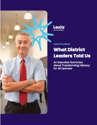 Middle-aged man in a shirt and tie stands confidently; text reads What District Leaders Told Us by Lexia.