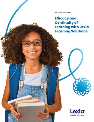 Efficacy and Continuity of Learning with Lexia Learning Solutions