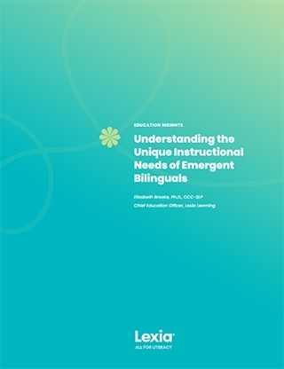 Understanding the Unique Instructional Needs of Emergent Bilinguals