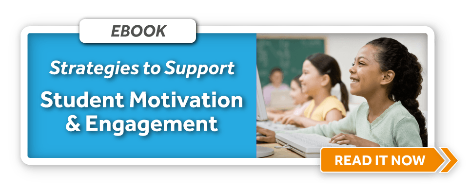 Download eBook: Classroom Tips for Supporting Student Motivation and Engagement